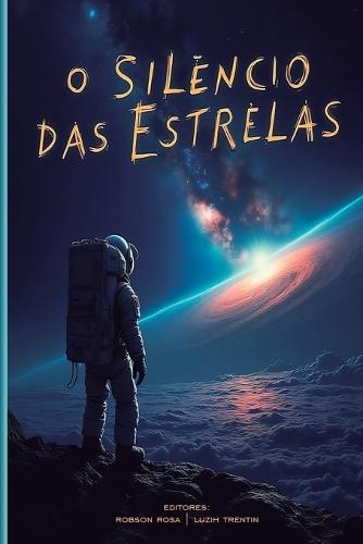 O Silêncio das Estrelas