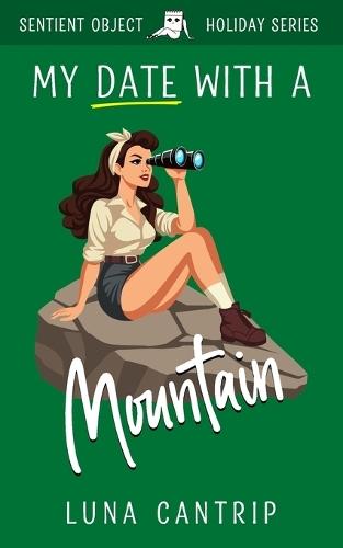 My Date With a Mountain