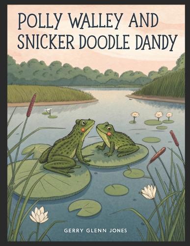 Polly Walley and Snicker Doodle Dandy