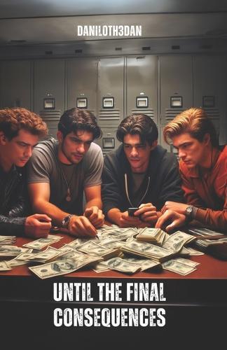 Until the Final Consequences