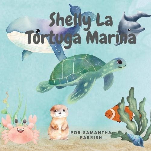 Shelly La Tortuga Marina