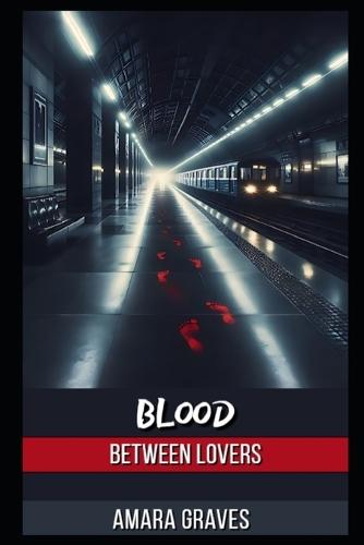 Blood Between Lovers