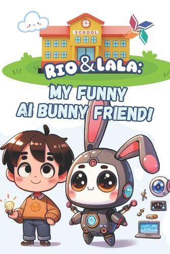 Rio & Lala: My Funny AI Bunny Friend!