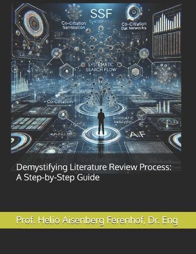 Demystifying Literature Review Process: A Step-by-Step Guide