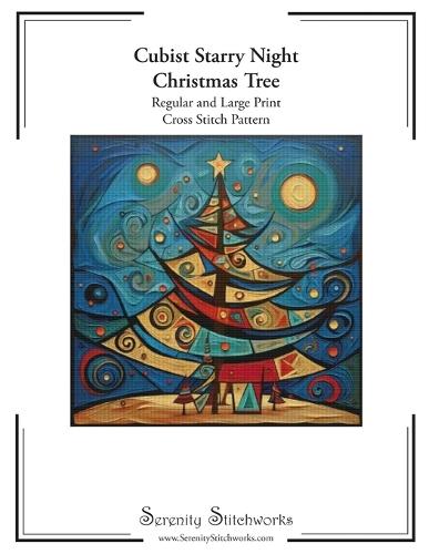 Cubist Starry Night Christmas Tree Cross Stitch Pattern: Regular and Large Print Cross Stitch Pattern