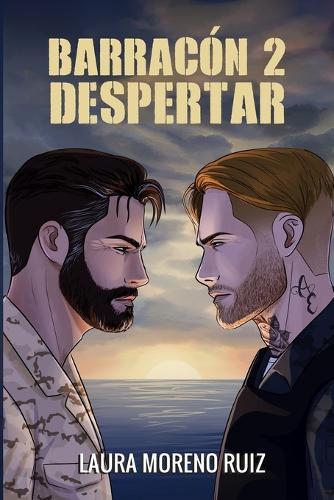 Barracón 2: Despertar