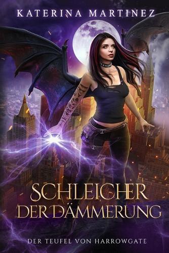 Schleicher der Dämmerung: Eine Urban-Fantasy-Serie