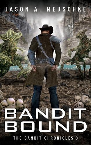 Bandit Bound: The Bandit Chronicles