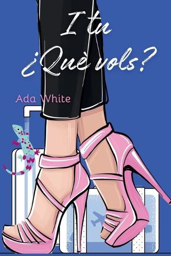 I tu què vols?