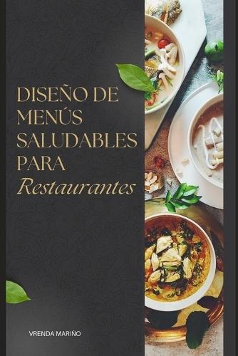 Diseño de Menús Saludables para Restaurantes