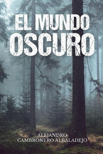 El mundo oscuro