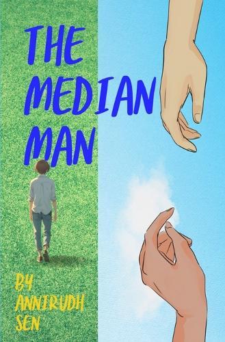THE MEDIAN MAN - Part-1