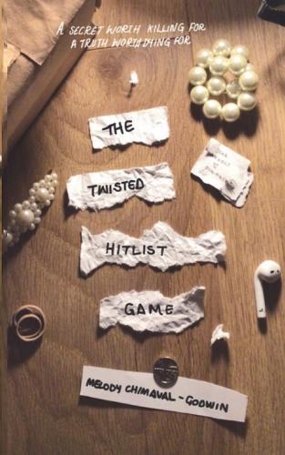 The Twisted Hitlist Game: A murder mystery