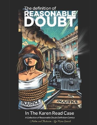 Reasonable Doubt: In the Karen Read Case