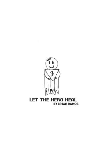 Let the Hero Heal