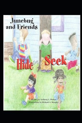 Junebug and Friends: HIde and Seek