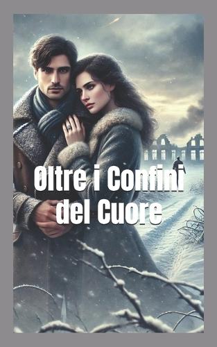 Oltre i Confini del Cuore