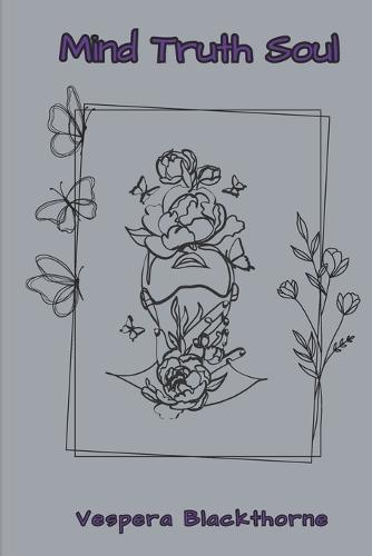 Mind Truth Soul