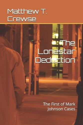 The Lonestar Deduction: The First of Mark Johnson Cases