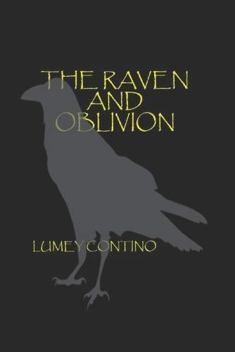 The raven and oblivion