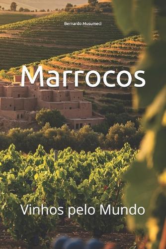 Marrocos: Vinhos pelo Mundo