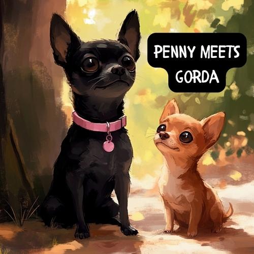 Penny Meets Gorda