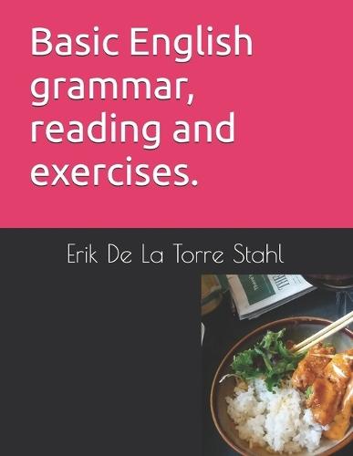 Basic English Grammar and Reading Exercises