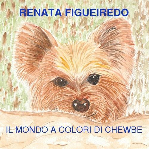 Il mondo a colori di Chewbe