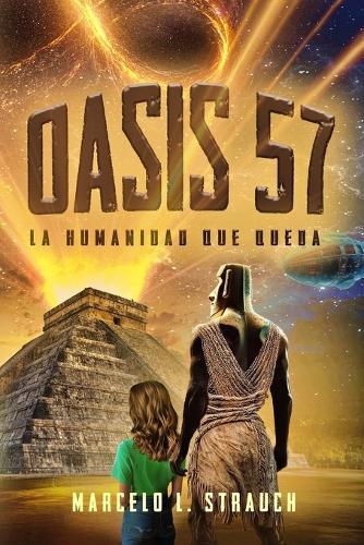 Oasis 57: La humanidad que queda