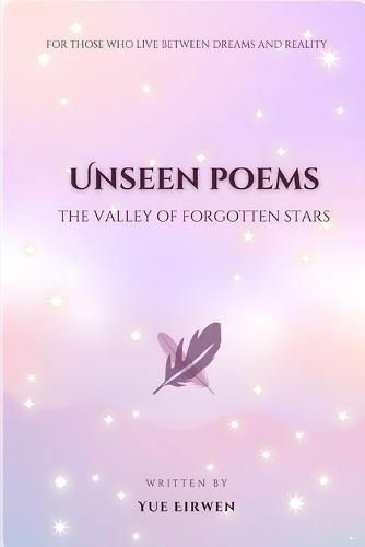 Unseen poems: The Valley of Forgotten Stars