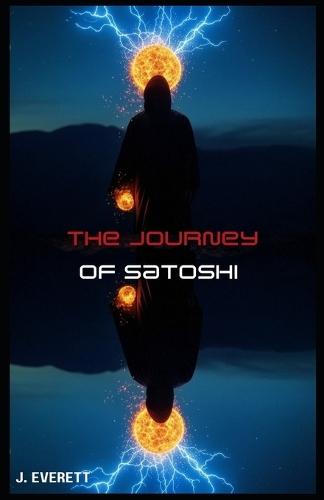The Journey of Satoshi