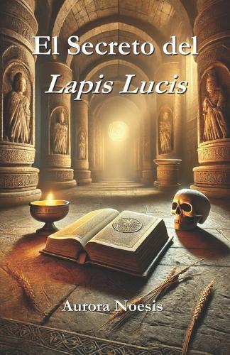 El Secreto del Lapis Lucis