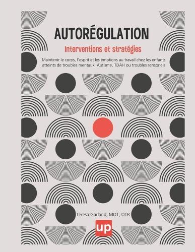 Autorégulation: interventions et stratégies