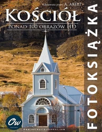 Kościól: Fotoksiążka