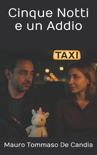 Cinque Notti e un Addio