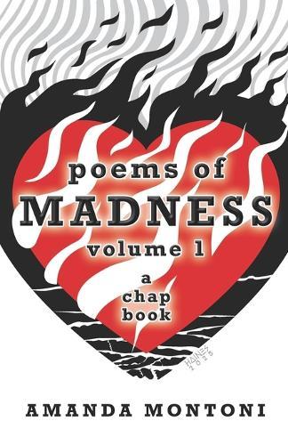Poems of Madness: Vol. 1