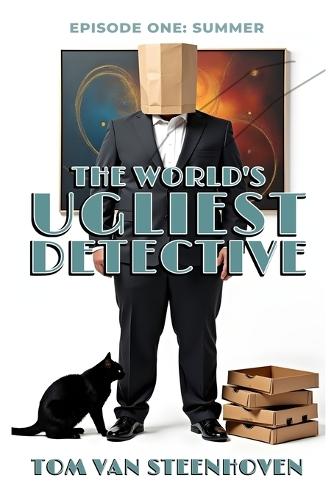 The World's Ugliest Detective: Episode One: Summer