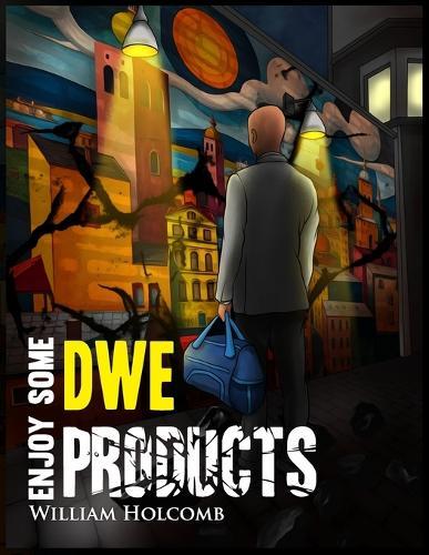 Enjoy Some DWE Products