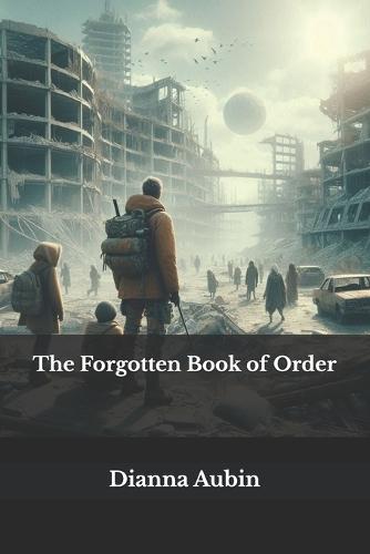 The Forgotten Book of Order