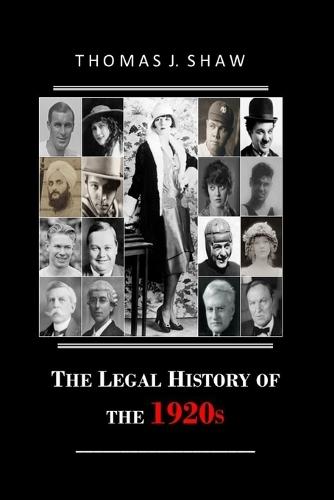 The Legal History of the 1920s