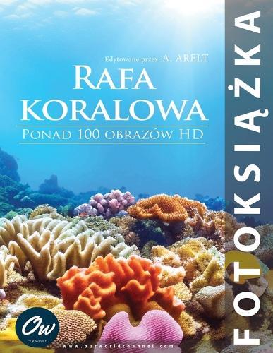 Rafa koralowa: Fotoksiążka