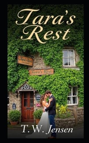 Tara's Rest