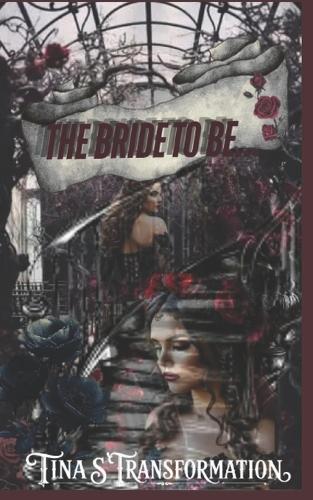 The Bride to Be......