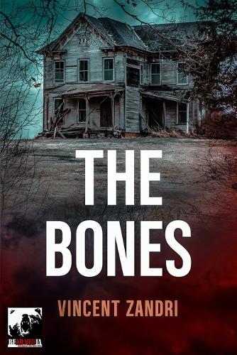 The Bones: A Gripping Psychological Suspense Thriller