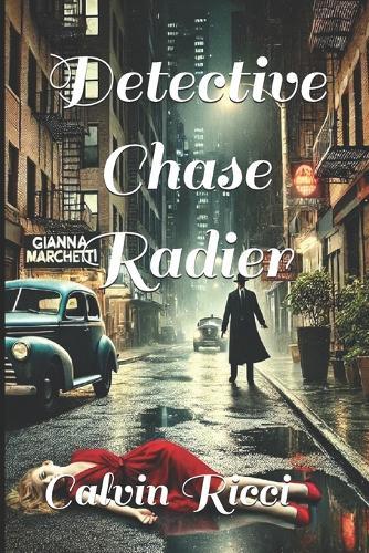 Detective Chase Radier