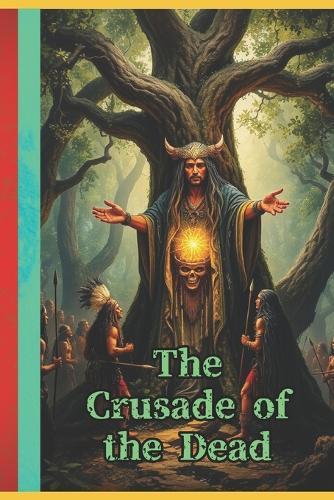 The Crusade of the Dead