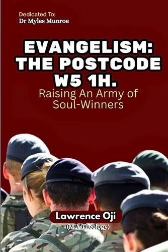 Evangelism Postcode: Raising An Army of Soul-Winners