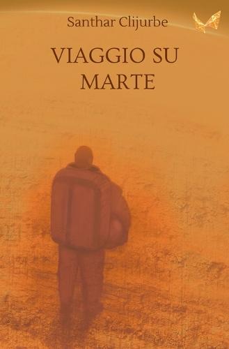Viaggio su Marte: Cronache di un'esplorazione inimmaginabile
