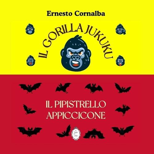 Il Gorilla Jukuku, Il Pipistrello Appiccicone