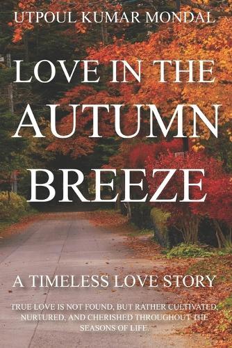 Love in the Autumn Breeze